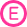 E